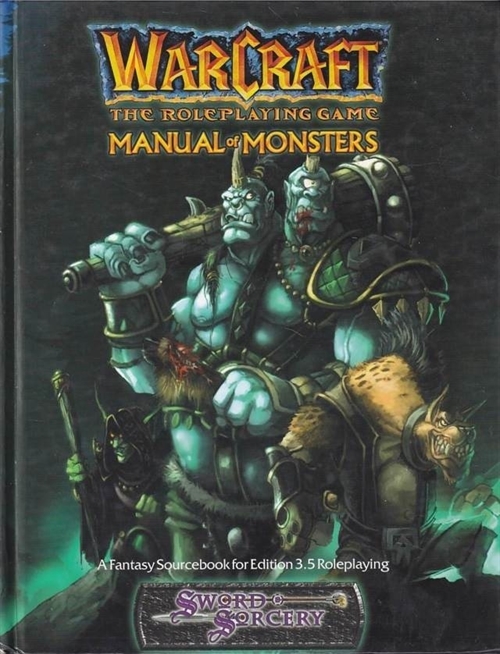 D&D 3.0 - Warcraft The Roleplaying Game - Manual of Monsters (B Grade) (Genbrug)